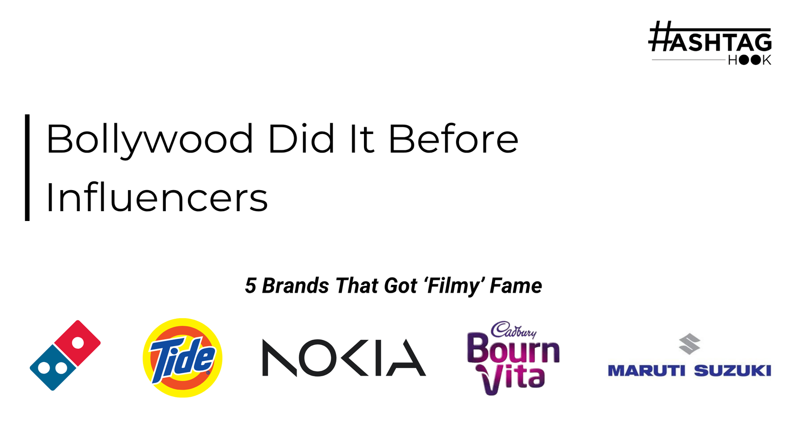 Bollywood Did It Before Influencers: 5 Brands That Got ‘Filmy’ Fame